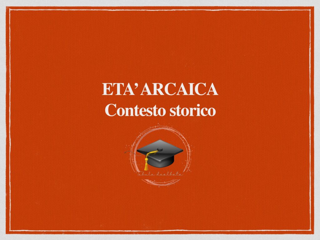 Età arcaica 1